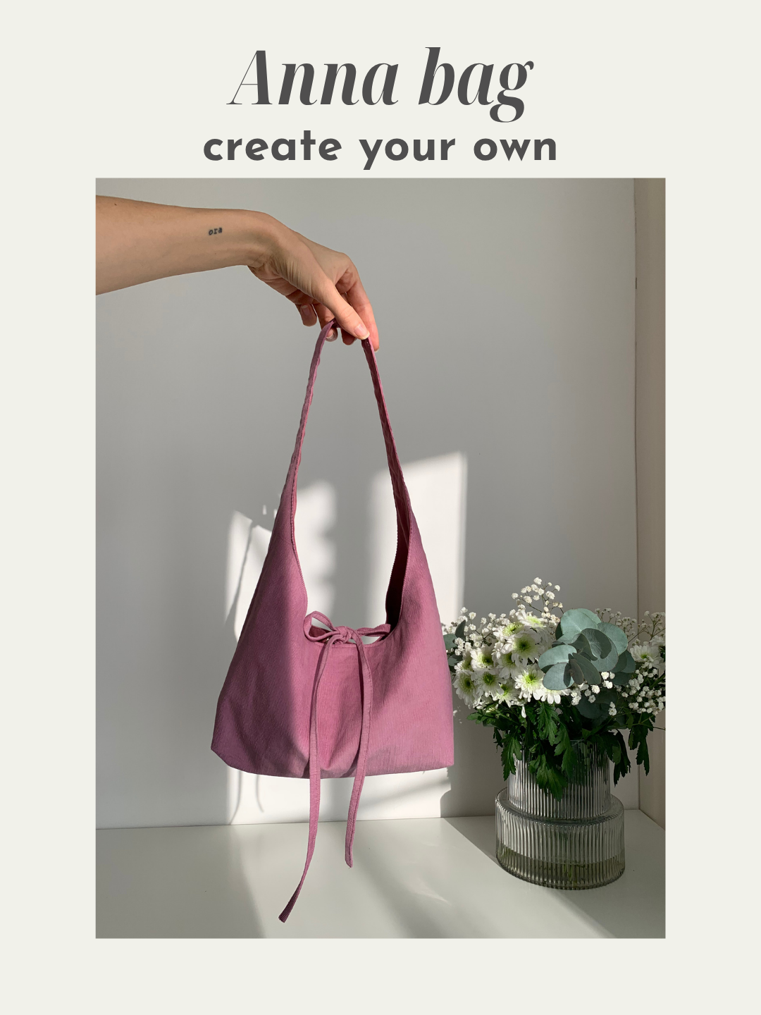 Anna Bag - Create your own